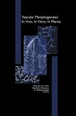 Vascular Morphogenesis: In Vivo, In Vitro, In Mente (eBook, PDF)