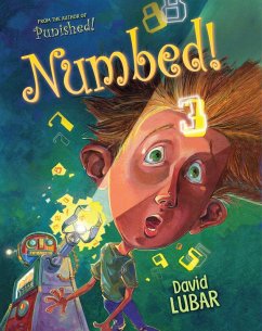 Numbed! (eBook, ePUB) - Lubar, David