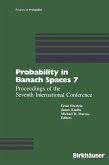 Probability in Banach Spaces 7 (eBook, PDF)