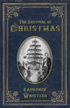 The Festival of Christmas (eBook, ePUB) - Whistler, Laurence