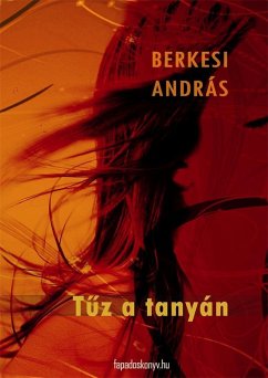 Tuz a tanyán (eBook, ePUB) - Berkesi, András Tuz a tanyán (eBook, ePUB) - Berkesi, András