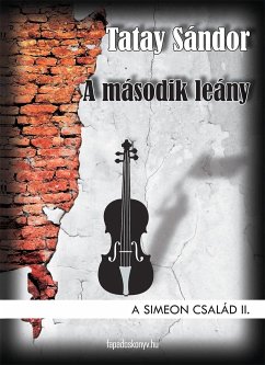 A második leány (eBook, ePUB) - Tatay, Sándor