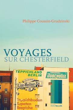 Voyages sur Chesterfield (eBook, ePUB) - Coussin-Grudzinski, Philippe