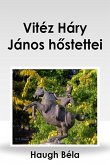 Vitéz Háry János hostettei (eBook, ePUB)