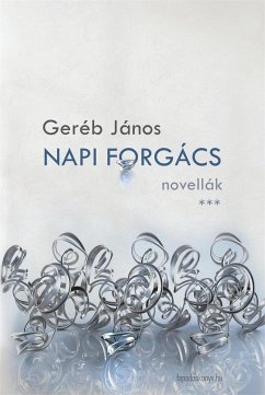 Napi forgács (eBook, ePUB) - Geréb, János