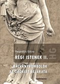 Régi Istenek II. kötet (eBook, ePUB)