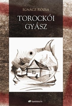 Torockói gyász (eBook, ePUB) - Ignácz, Rózsa