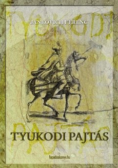 Tyukodi pajtás (eBook, ePUB) - Jankovich, Ferenc