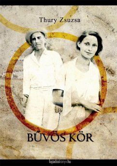 Bűvös kör (eBook, ePUB) - Thury, Zsuzsa