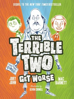 Terrible Two Get Worse (eBook, ePUB) - Mac Barnett; Jory John