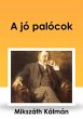 A jó palócok (eBook, ePUB) - Bild 1