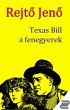 Texas Bill, a fenegyerek (eBook, ePUB) - Bild 1