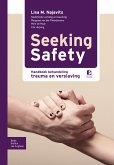 Seeking safety (eBook, PDF)