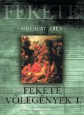 Fekete volegények 1. rész (eBook, ePUB) Fekete volegények 1. rész (eBook, ePUB)