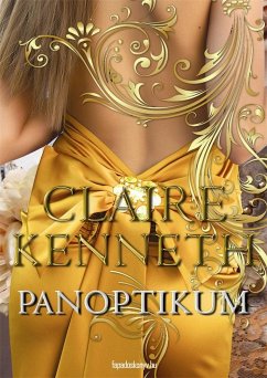 Panoptikum (eBook, ePUB) - Claire, Kenneth