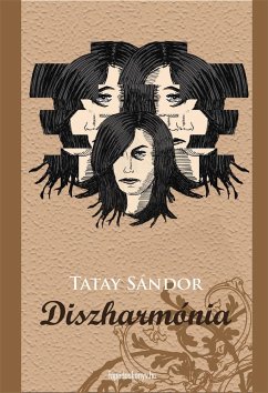 Diszharmónia (eBook, ePUB) - Tatay, Sándor