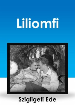 Liliomfi (eBook, ePUB) - Szigligeti, Ede