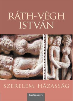 Szerelem, házasság (eBook, ePUB) - Ráth-Végh, István