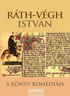 A könyv komédiája (eBook, ePUB) - Ráth-Végh, István