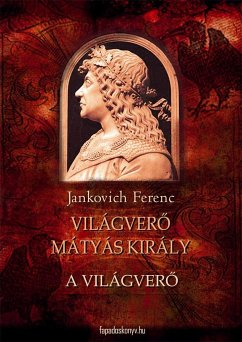 A világverő (eBook, ePUB) - Jankovich, Ferenc