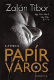 Papírváros II. (eBook, ePUB)