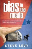 Bias in the Media (eBook, ePUB)