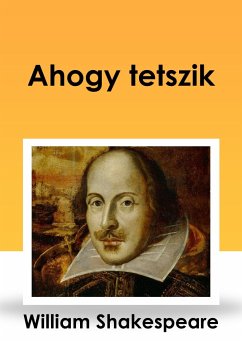 Ahogy tetszik (eBook, ePUB) - Shakeapeare, William