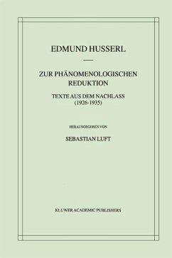 Zur Phänomenologischen Reduktion (eBook, PDF) - Husserl, Edmund; Luft, Sebastian