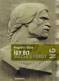 Így élt Dózsa György (eBook, ePUB)