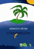 Strandregény (eBook, ePUB) Strandregény (eBook, ePUB)