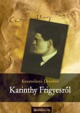Karinthy Frigyesrol (eBook, ePUB)