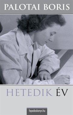 Hetedik év (eBook, ePUB) - Palotai, Boris