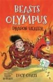 Beasts of Olympus 4: Dragon Healer (eBook, ePUB)