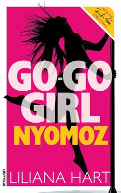 Go-go girl nyomoz (eBook, ePUB) - Hart, Liliana