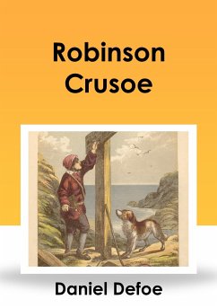 Robinson Crusoe (eBook, ePUB) - Defoe, Daniel