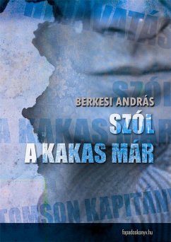 Szól a kakas már (eBook, ePUB) - Berkesi, András