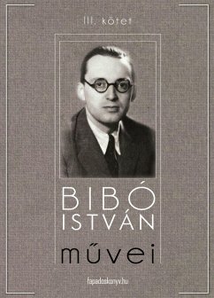 Cover Bibó István muvei III. kötet (eBook, ePUB)