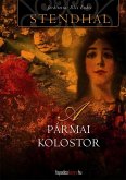 A pármai kolostor (eBook, ePUB)