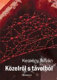 Közelről s távolból (eBook, ePUB)