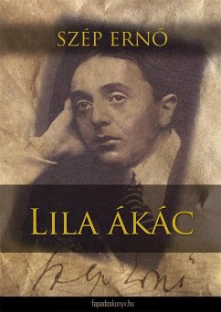 Lila ákác (eBook, ePUB) - Szép, Ernő