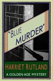 Blue Murder (eBook, ePUB)