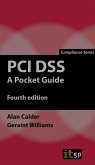 PCI DSS: A Pocket Guide, fourth edition (eBook, PDF)