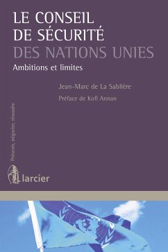 Le Conseil de sécurité des Nations Unies (eBook, ePUB) - de la Sablière, Jean-Marc