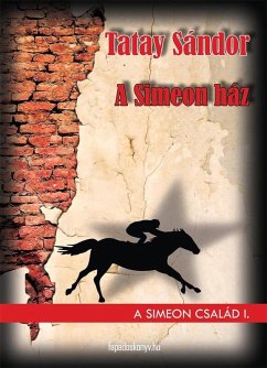 A Simeon ház (eBook, ePUB) - Tatay, Sándor