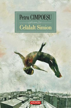 Celălalt Simion (eBook, ePUB) - Cimpoeşu, Petru