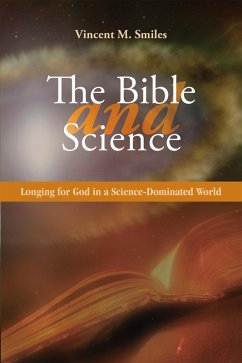 The Bible and Science (eBook, ePUB) - Smiles, Vincent