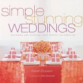 Simple Stunning Weddings (eBook, ePUB) Simple Stunning Weddings (eBook, ePUB)