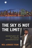 Sky Is Not the Limit (eBook, ePUB)