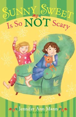 Sunny Sweet Is So Not Scary (eBook, ePUB) - Mann, Jennifer Ann