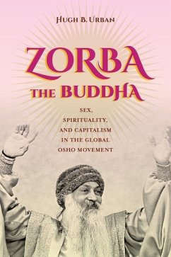 Zorba the Buddha (eBook, ePUB) - Urban, Hugh B.